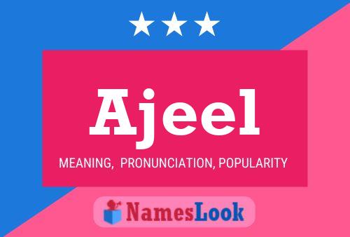 Ajeel Name Poster