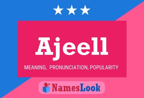 Ajeell Name Poster