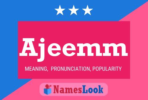 Ajeemm Name Poster