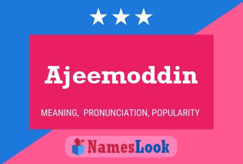 Ajeemoddin Name Poster