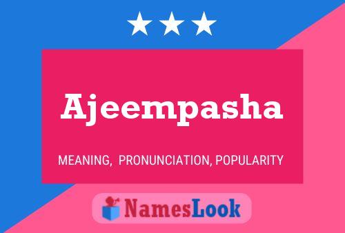 Ajeempasha Name Poster