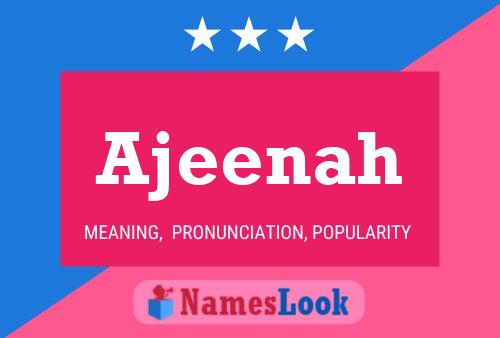 Ajeenah Name Poster