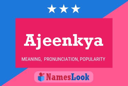 Ajeenkya Name Poster