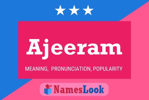 Ajeeram Name Poster