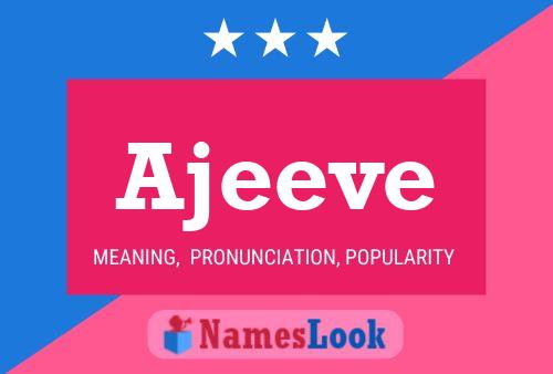 Ajeeve Name Poster