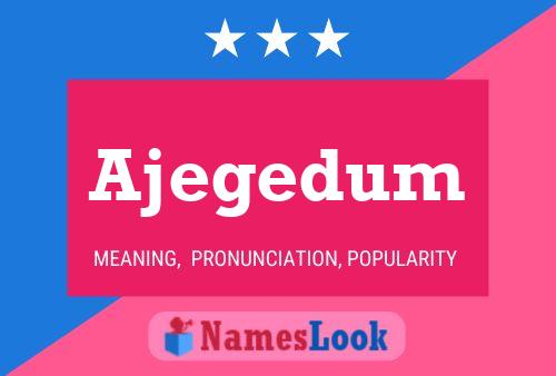 Ajegedum Name Poster