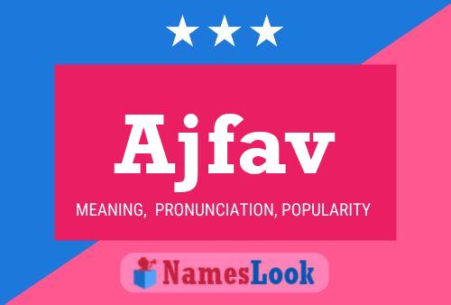 Ajfav Name Poster