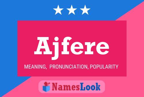 Ajfere Name Poster