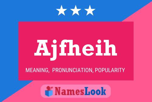 Ajfheih Name Poster