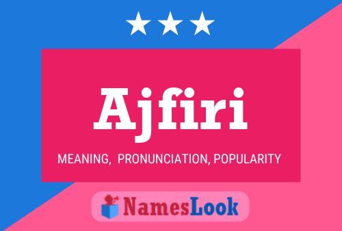 Ajfiri Name Poster