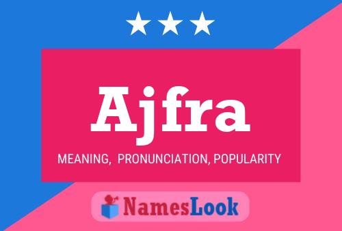 Ajfra Name Poster