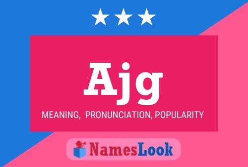 Ajg Name Poster