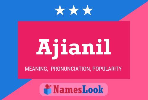 Ajianil Name Poster