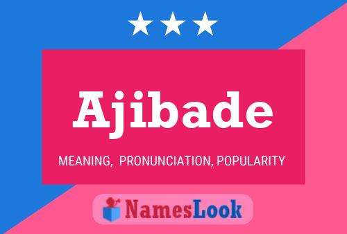 Ajibade Name Poster