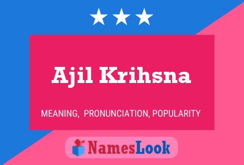 Ajil Krihsna Name Poster