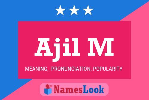 Ajil M Name Poster