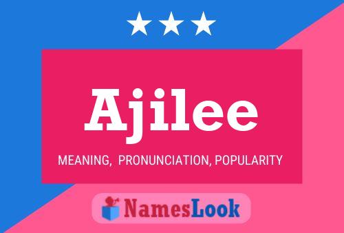 Ajilee Name Poster