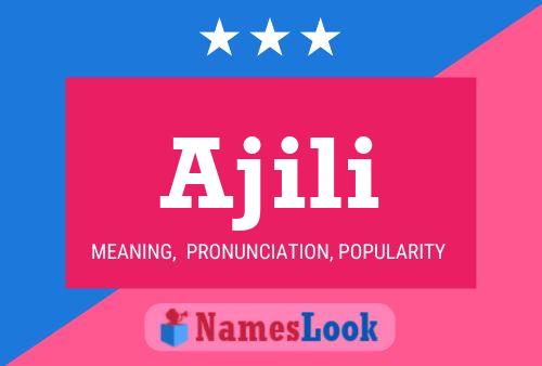 Ajili Name Poster