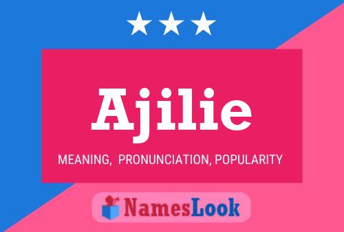 Ajilie Name Poster