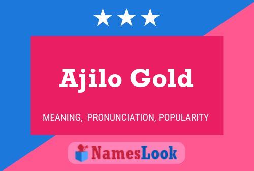 Ajilo Gold Name Poster