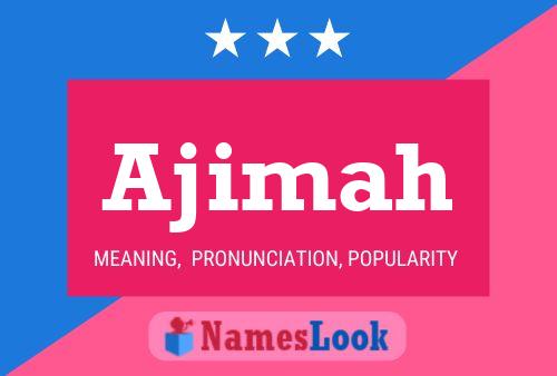 Ajimah Name Poster