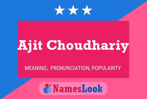 Ajit Choudhariy Name Poster