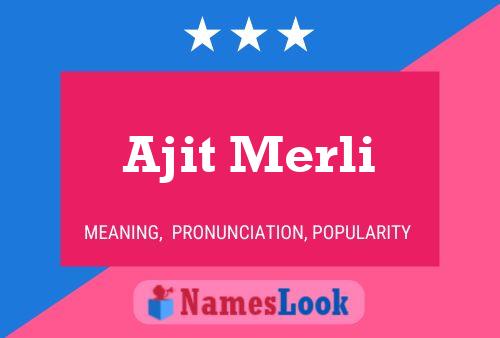 Ajit Merli Name Poster