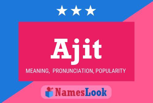 Ajit Name Poster