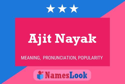 Ajit Nayak Name Poster