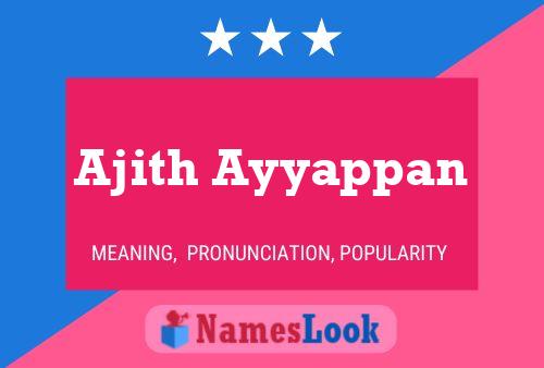 Ajith Ayyappan Name Poster