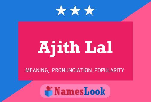 Ajith Lal Name Poster