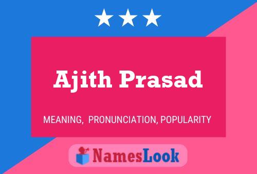 Ajith Prasad Name Poster