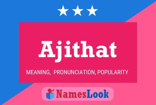 Ajithat Name Poster