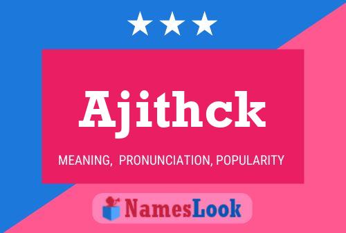 Ajithck Name Poster