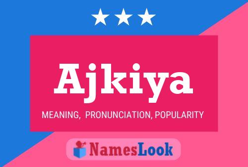 Ajkiya Name Poster