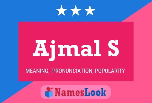 Ajmal S Name Poster