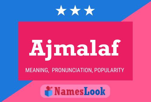 Ajmalaf Name Poster