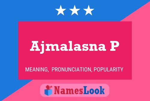 Ajmalasna P Name Poster