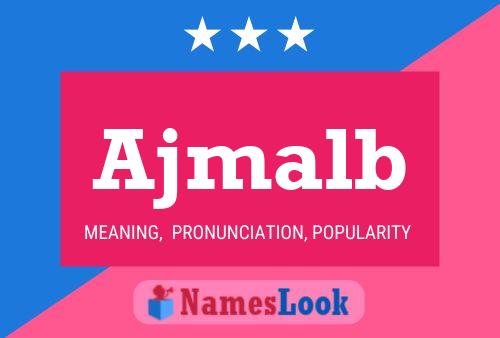 Ajmalb Name Poster