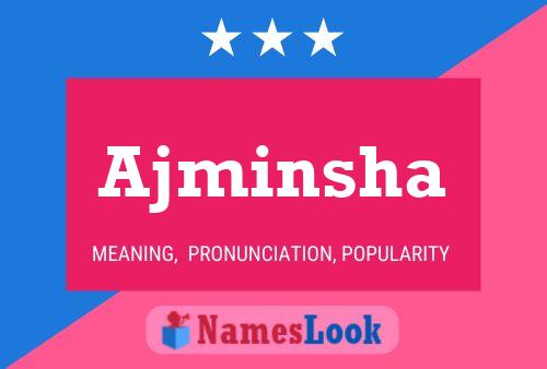 Ajminsha Name Poster