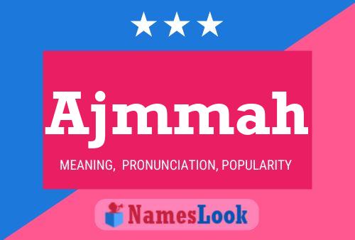 Ajmmah Name Poster