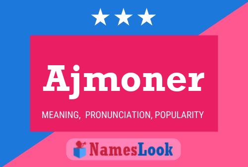 Ajmoner Name Poster