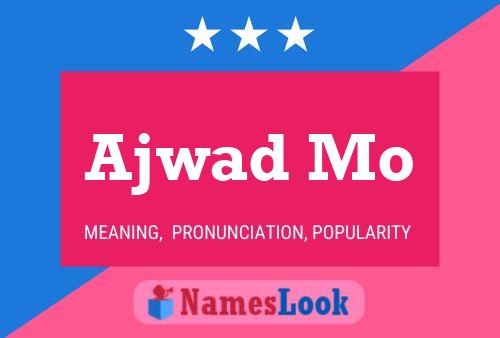 Ajwad Mo Name Poster