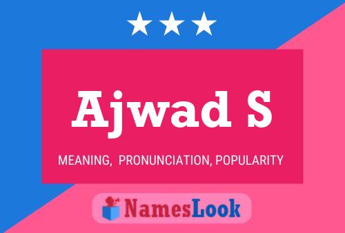 Ajwad S Name Poster