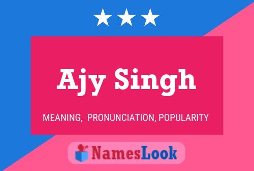 Ajy Singh Name Poster