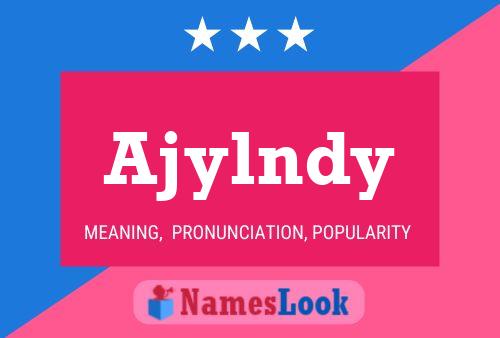 Ajylndy Name Poster