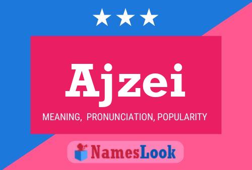 Ajzei Name Poster