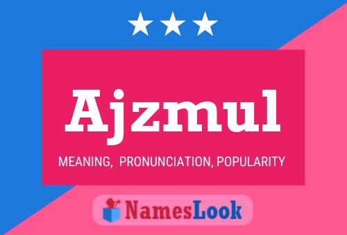 Ajzmul Name Poster