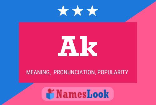 Ak Name Poster