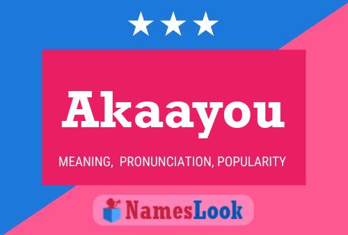 Akaayou Name Poster